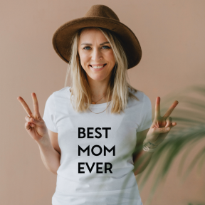 Women's T-shirt "BEST MOM EVER"